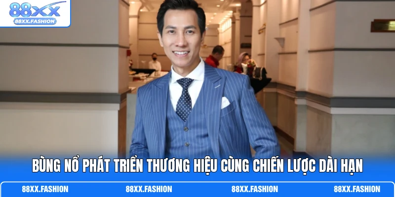 CEO 88XX 2 Bùng nổ phát triển thương hiệu cùng chiến lược dài hạn