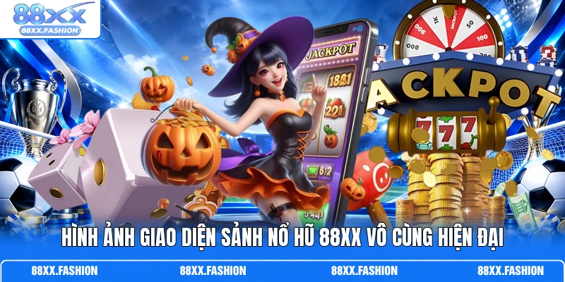 Hình ảnh giao diện sảnh nổ hũ 88XX vô cùng hiện đại